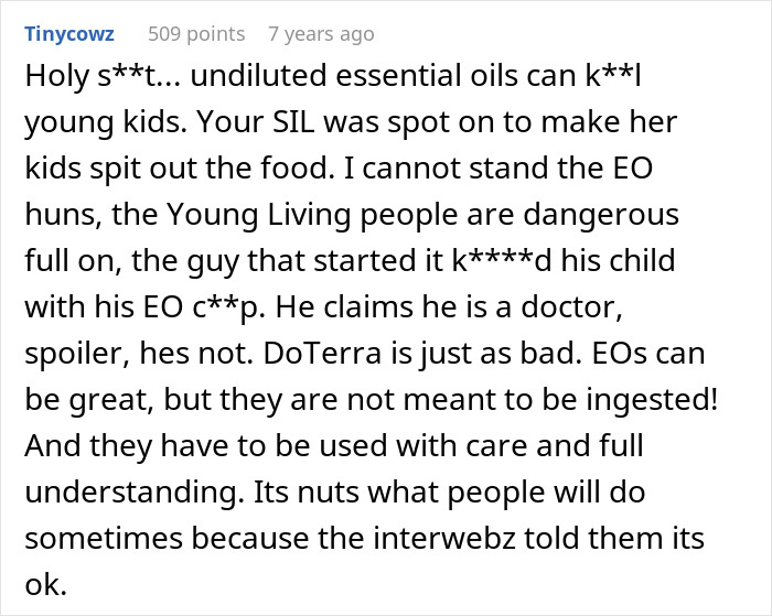 A Reddit comment warning about undiluted essential oils and the dangers of MIL putting them in Thanksgiving food. A Reddit comment warning about undiluted essential oils and the dangers of MIL putting them in Thanksgiving food.