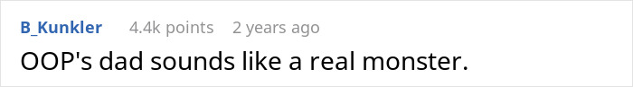 A comment about a bad decision on a family vacation, mentioning OOP's dad as a monster.