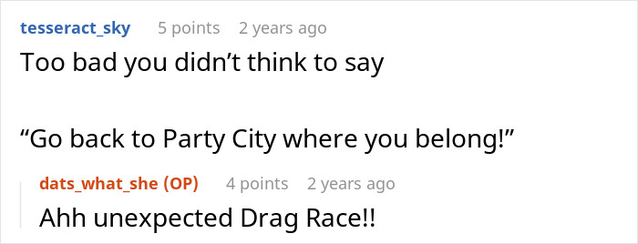 A screenshot showing comments on a post about a boomer's xenophobic remarks, with a user suggesting a Drag Race quote. A screenshot showing comments on a post about a boomer's xenophobic remarks, with a user suggesting a Drag Race quote.