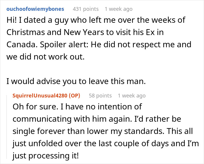 User shares a similar experience as GF and advises leaving the BF after his 10-day trip omission.
