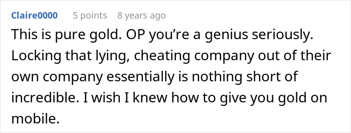 A Reddit comment praises the IT guy for locking a lying, cheating company out. Greedy bosses planning to fire IT guy. A Reddit comment praises the IT guy for locking a lying, cheating company out. Greedy bosses planning to fire IT guy.