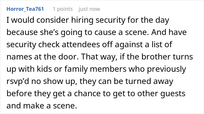 A Reddit comment suggesting hiring security and checking guests against a list for a childfree wedding to prevent a family feud. A Reddit comment suggesting hiring security and checking guests against a list for a childfree wedding to prevent a family feud.