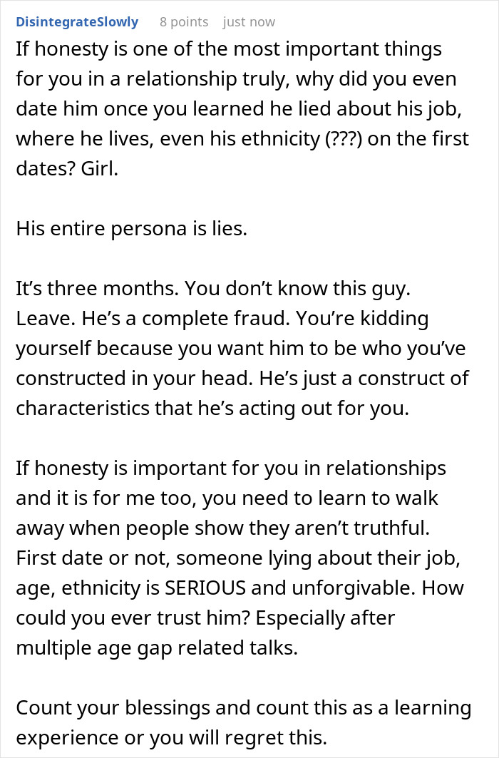 A screenshot of a detailed comment advising a girlfriend horrified by a guy who pretends to be a decade younger. A screenshot of a detailed comment advising a girlfriend horrified by a guy who pretends to be a decade younger.