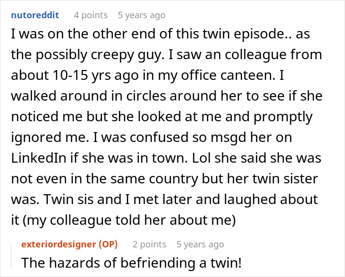 A screenshot of a comment recounting a mistaken identity with an identical twin at a canteen. A screenshot of a comment recounting a mistaken identity with an identical twin at a canteen.