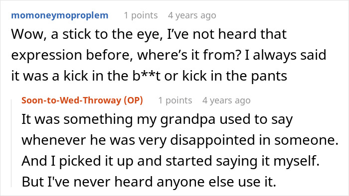 A Reddit comment asking about the expression stick to the eye, in context of entitled man at brother's wedding
