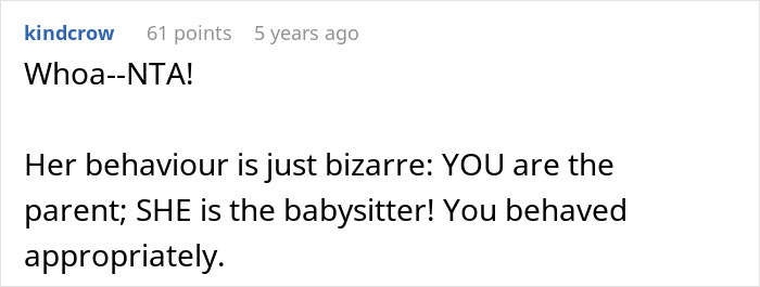 Online comment strongly supporting the mom's actions when the nanny violated boundaries.