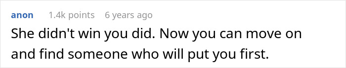 A comment stating the woman wins and can move on after her future mother-in-law called her defective.