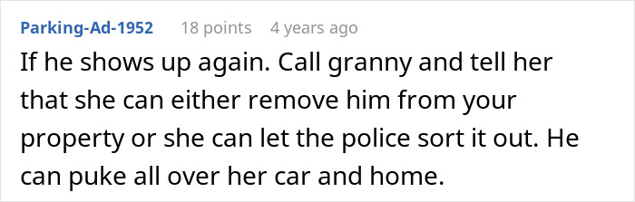 A comment advises calling granny or police if the entitled man shows up again, to prevent further loss and trouble.