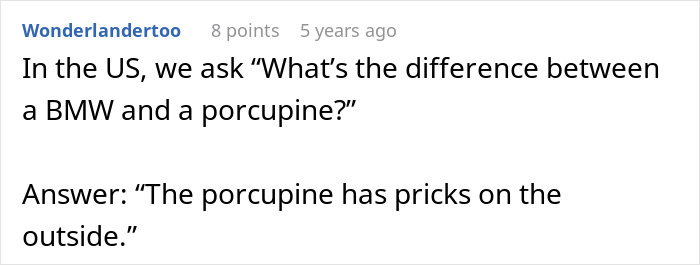 Annoying driver parking war: A joke about BMW drivers and a porcupine after a parking war.