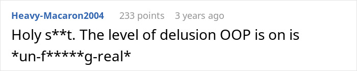 A screenshot of a Reddit comment expressing disbelief about a woman's delusion regarding her cheating ex.