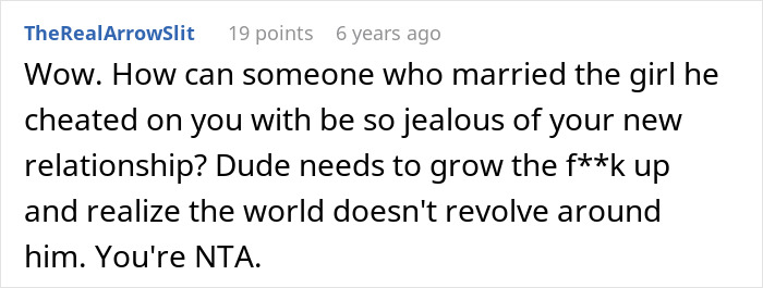 Reddit comment: man cheats on GF, has baby, gets mad GF is dating his childhood friend, showing immaturity. Reddit comment: man cheats on GF, has baby, gets mad GF is dating his childhood friend, showing immaturity.