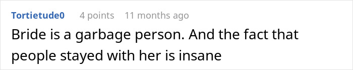 A comment calling the bride a garbage person and stating that it is insane that people stayed with her.