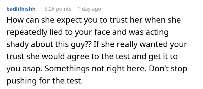 A user advises not to stop pushing for a paternity test given the wife's suspicious phone behavior and reaction.