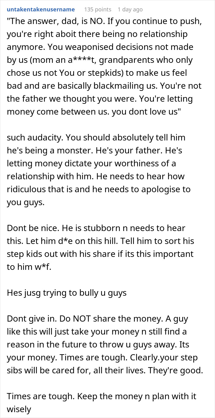 Greedy Dad Decides To Ruin His Relationship With Bio Kids Over Inheritance To Make Stepkids Happy Greedy Dad Decides To Ruin His Relationship With Bio Kids Over Inheritance To Make Stepkids Happy