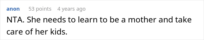 Reddit comment stating teen's sister needs to learn to be a mother and care for her kids after 3rd pregnancy plan. Reddit comment stating teen's sister needs to learn to be a mother and care for her kids after 3rd pregnancy plan.