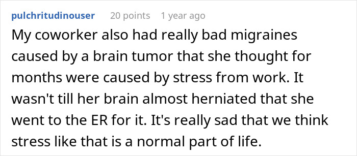A Reddit comment sharing a coworker's experience of migraines caused by a brain tumor, initially mistaken for stress.
