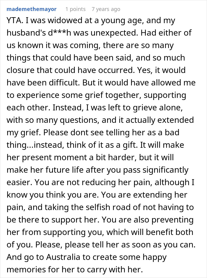 A detailed comment advising a husband to tell his wife the sad news before their trip of a lifetime to support each other. A detailed comment advising a husband to tell his wife the sad news before their trip of a lifetime to support each other.
