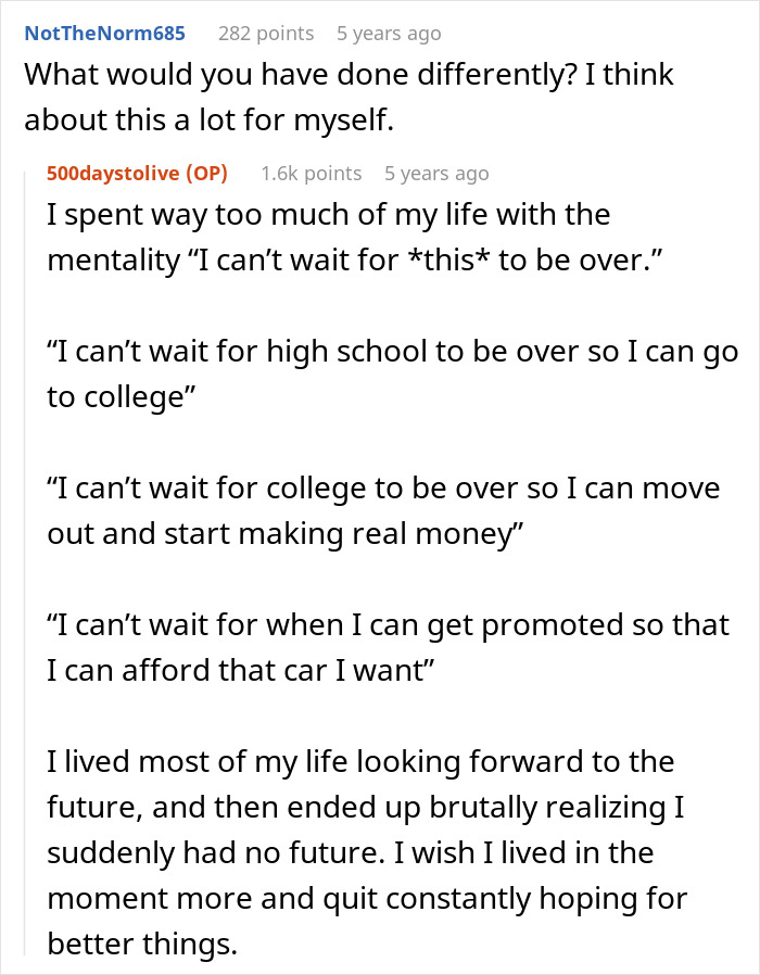 A Reddit comment where the husband reflects on anticipating the future and wishing he had lived in the moment before receiving the sad news for his wife. A Reddit comment where the husband reflects on anticipating the future and wishing he had lived in the moment before receiving the sad news for his wife.