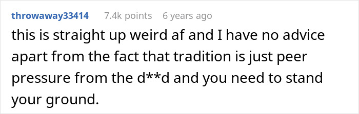 A Reddit comment saying that tradition is peer pressure regarding the wedding night bed sheet and to stand your ground.