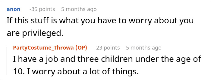 A comment about a stepmom hijacking a kids birthday, stating that if this is what you worry about, you are privileged. A comment about a stepmom hijacking a kids birthday, stating that if this is what you worry about, you are privileged.
