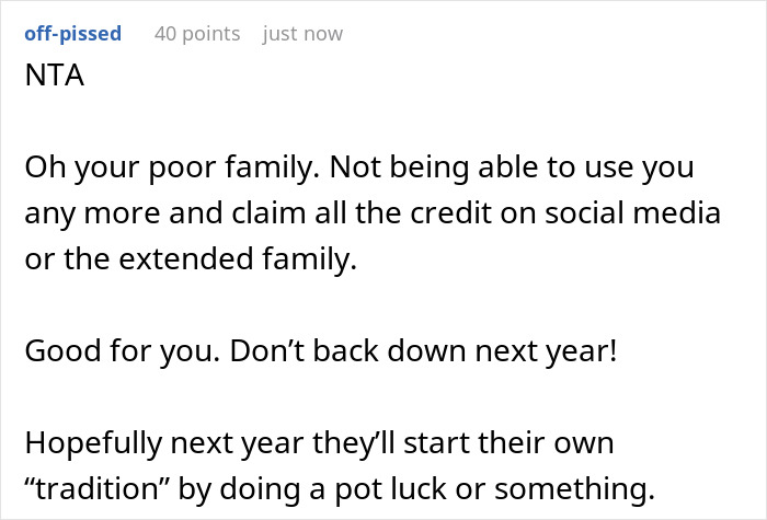 A comment supporting not hosting a mom's B-day and advocating for family to host their own traditions. A comment supporting not hosting a mom's B-day and advocating for family to host their own traditions.