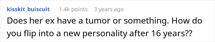 A comment questioning if the ex-fiance has a tumor, wondering about his sudden personality change after his mother called the woman defective.