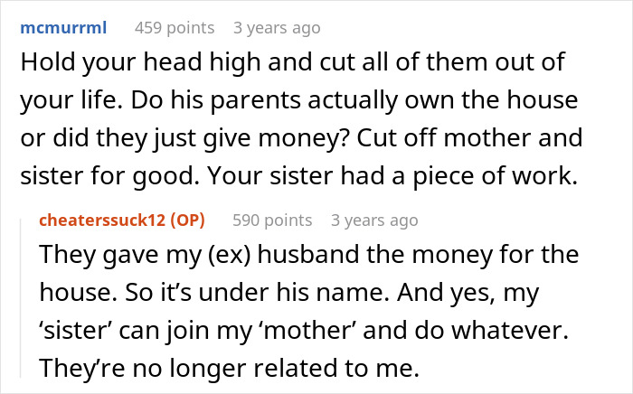A woman finds her husband and sister completely naked in her home. She cuts them out of her life.