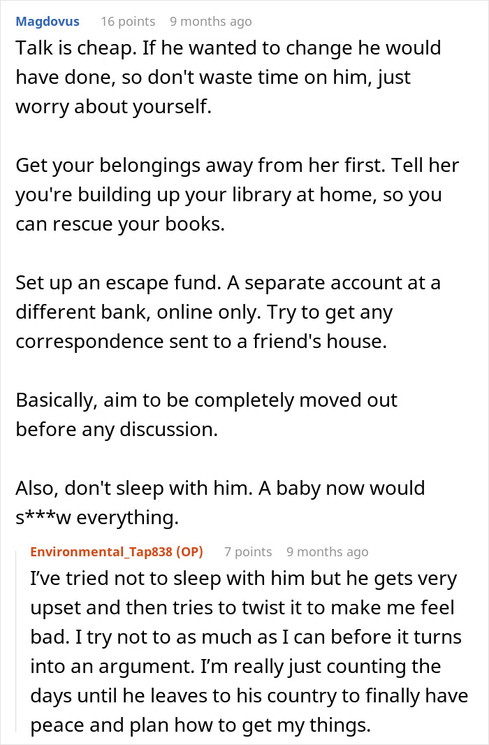 A comment advising a woman to move out and separate finances due to her MIL making her feel like a third wheel. Problematic marriage. A comment advising a woman to move out and separate finances due to her MIL making her feel like a third wheel. Problematic marriage.