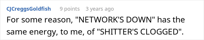 IT Worker Takes Down Buffoon Accountant With Clever Plan, Says "Network's Down" Right Back At Her IT Worker Takes Down Buffoon Accountant With Clever Plan, Says "Network's Down" Right Back At Her