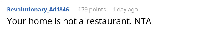 A comment stating a home is not a restaurant, relating to the man expecting free steak and lobster dinner for GF. A comment stating a home is not a restaurant, relating to the man expecting free steak and lobster dinner for GF.