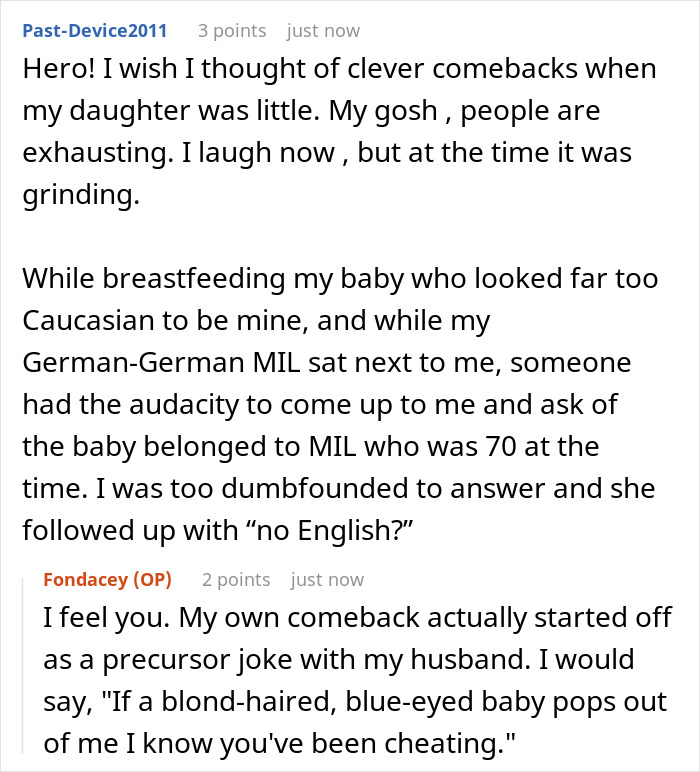 A Reddit thread where a mixed-race mom discusses inventing family scandals about her blue-eyed kid to nosy strangers. A Reddit thread where a mixed-race mom discusses inventing family scandals about her blue-eyed kid to nosy strangers.