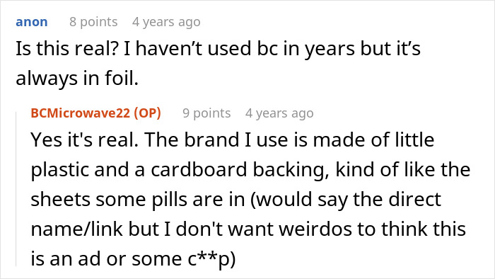 An anonymous user asks if birth control comes in foil. The OP clarifies her birth control comes in plastic and cardboard.