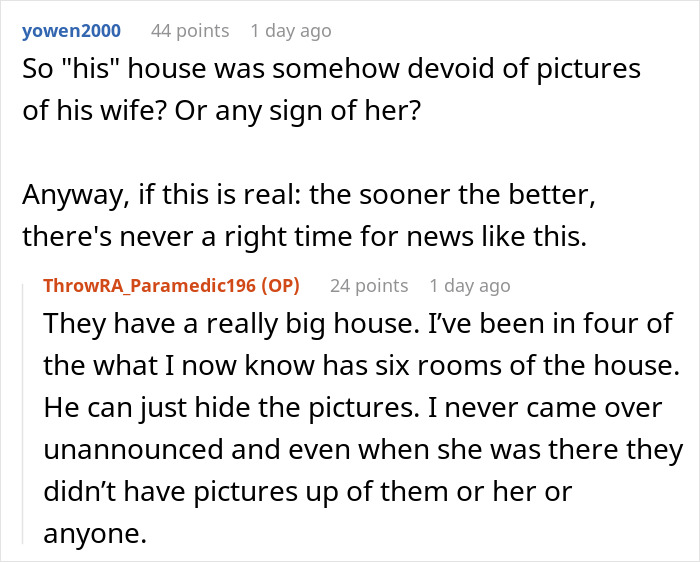 25YO woman realizes 39YO BF is a cheater, worries about telling his pregnant wife the truth, discusses house pictures.