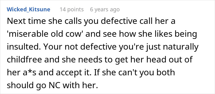 A Reddit comment suggesting to call the future mother-in-law a miserable old cow in return for calling the woman defective.