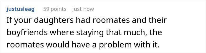 A screenshot of a Reddit comment, comparing the situation to roommates having boyfriends staying over and having problems with it. A screenshot of a Reddit comment, comparing the situation to roommates having boyfriends staying over and having problems with it.
