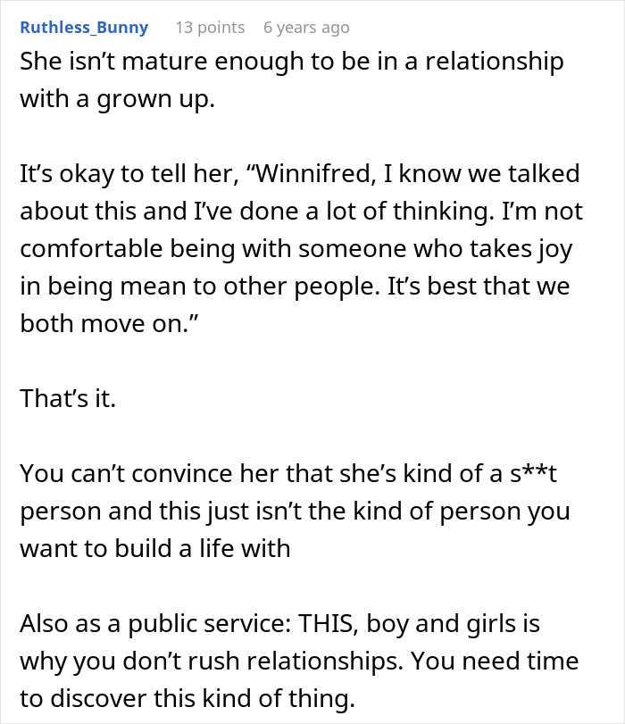 A comment stating she isn't mature enough for a relationship, advising to move on if he met the one.