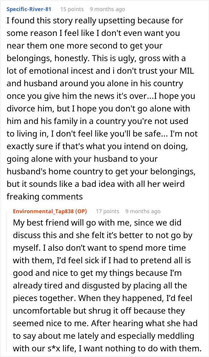 A Reddit comment expressing concern for a woman's safety, advising her to divorce and avoid her MIL and husband's country. A Reddit comment expressing concern for a woman's safety, advising her to divorce and avoid her MIL and husband's country.