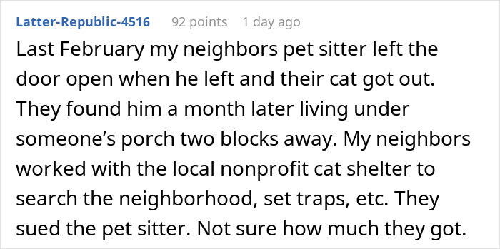 A Reddit comment detailing a neighbor's house sitter losing a cat, found a month later, and the subsequent lawsuit.