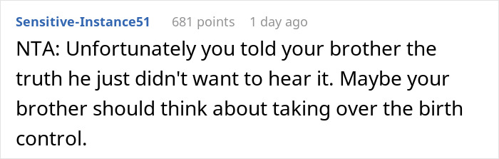 A comment suggesting the guy regretting his SAHM wife and 6th kid should consider birth control. A comment suggesting the guy regretting his SAHM wife and 6th kid should consider birth control.