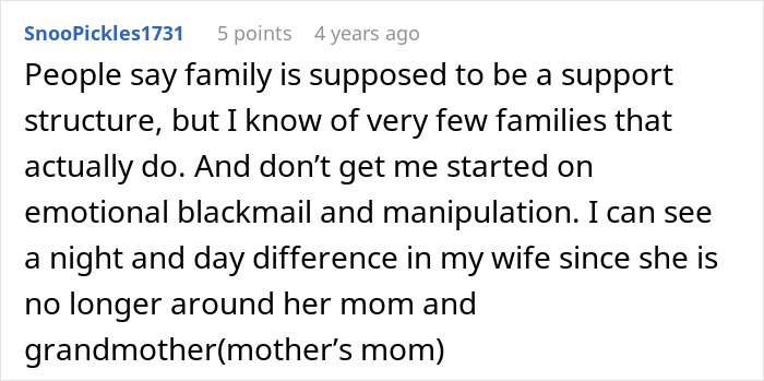 A Reddit comment discussing family support, emotional blackmail, and manipulation. The man's wife changed for the better away from her family.