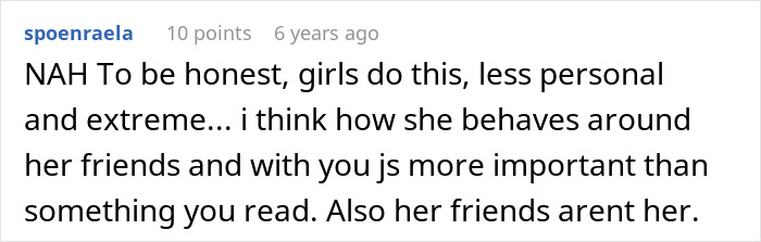 A comment on the story about the guy who met the one, discussing how girls behave differently with friends.