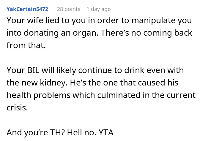 A comment about donating a kidney to BIL, discussing manipulation and the brother-in-law's drinking. A comment about donating a kidney to BIL, discussing manipulation and the brother-in-law's drinking.