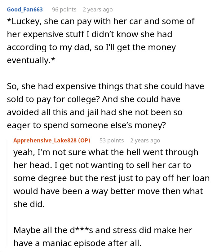 A screenshot of a comment section discussing how the man's aunt had expensive items, yet still asked him for money. A screenshot of a comment section discussing how the man's aunt had expensive items, yet still asked him for money.