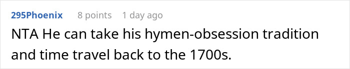 A comment from 295Phoenix about the man's outdated views before the wedding.
