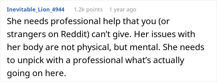 A comment suggesting professional help for a woman's mental body issues, emphasizing the journey to a perfect body and weight loss.