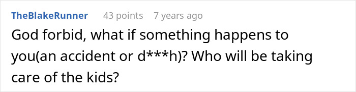 A comment questions who would care for the kids if something happened to the father, highlighting the wife's reluctance.