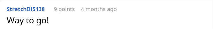 A Reddit comment saying, Way to go! about a stepmom who dresses up as a K-Pop character to hijack a kids birthday. A Reddit comment saying, Way to go! about a stepmom who dresses up as a K-Pop character to hijack a kids birthday.
