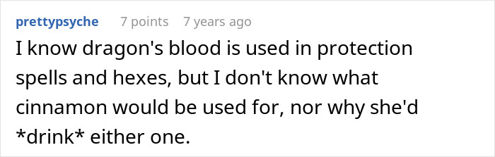 A comment discussing dragon's blood in witchcraft spells versus cinnamon for a crazy MIL's potion. The user questions drinking either.