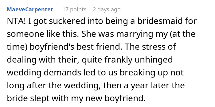 A Reddit comment from a person who was a bridesmaid for a belittling bride, sharing a negative experience. A Reddit comment from a person who was a bridesmaid for a belittling bride, sharing a negative experience.