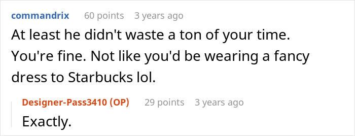 A comment on social media suggesting the woman left baffled saved time after a guy cancelled their date. A comment on social media suggesting the woman left baffled saved time after a guy cancelled their date.